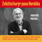 Obrázek podcastu Zvláštní kurýr pana Horáčka