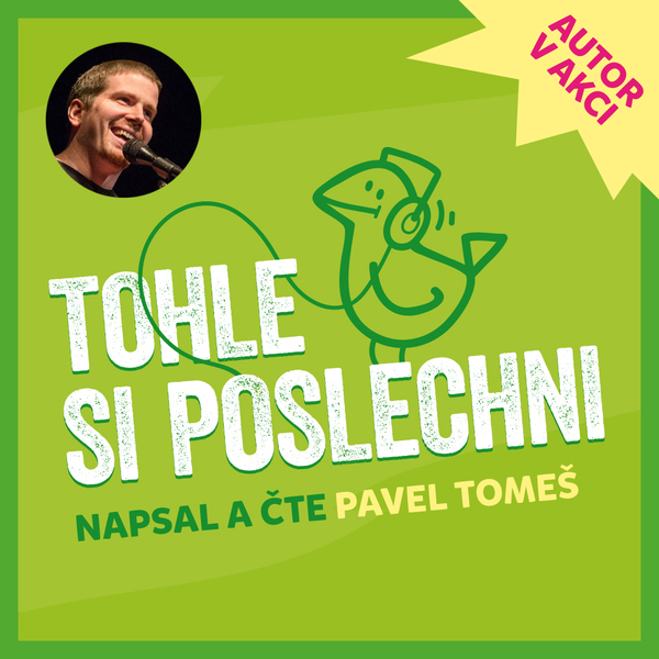 Obrázek podcastu TOHLE SI POSLECHNI