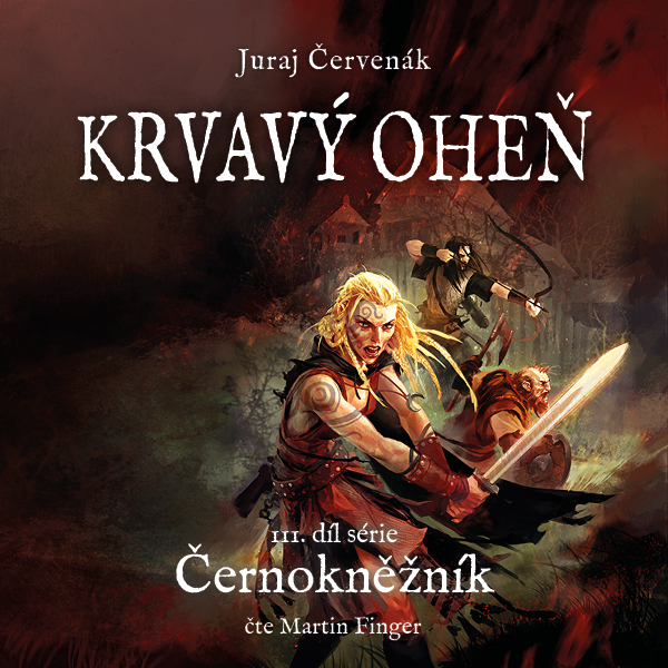 Obrázek podcastu Krvavý oheň
