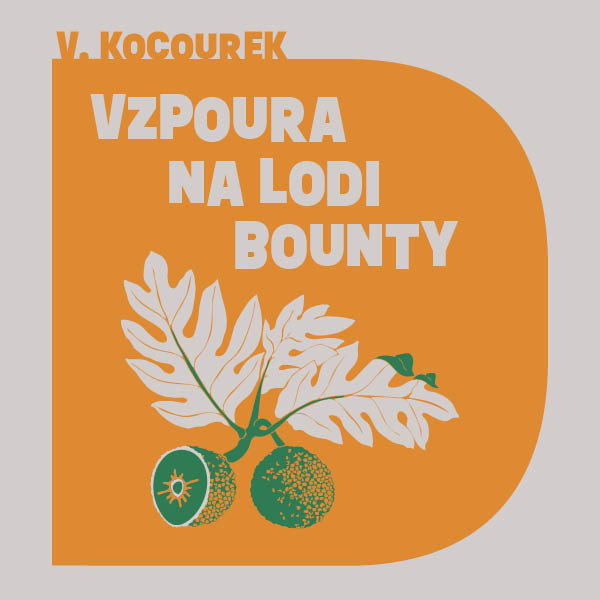 Obrázek podcastu Vzpoura na lodi Bounty