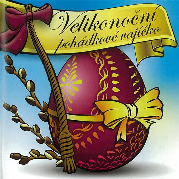 Obrázek podcastu Velikonoční pohádkové vajíčko