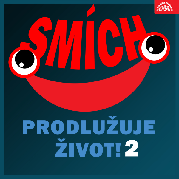 Obrázek podcastu Smích prodlužuje život! 2