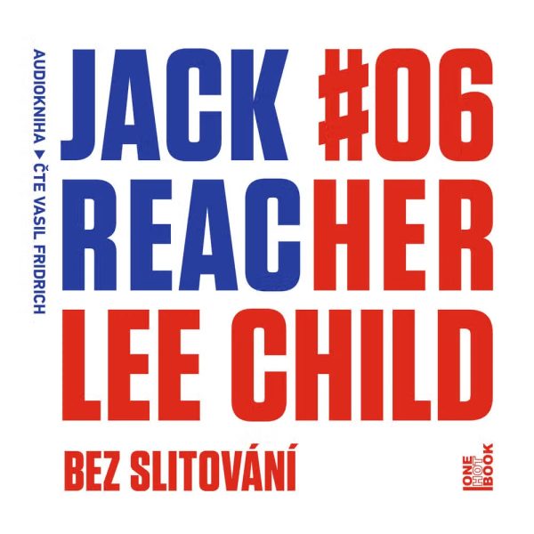 Obrázek podcastu Jack Reacher: Bez slitování