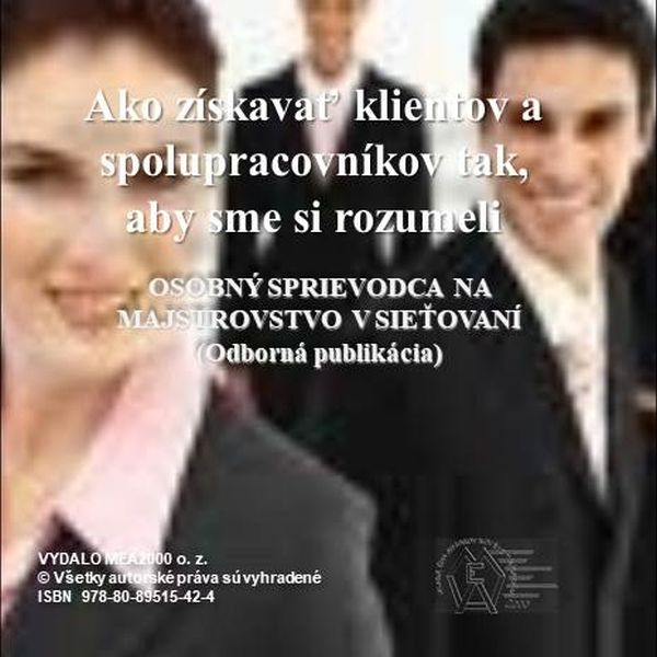 Obrázek podcastu Ako získavať klientov a spolupracovníkov tak, aby sme si rozumeli