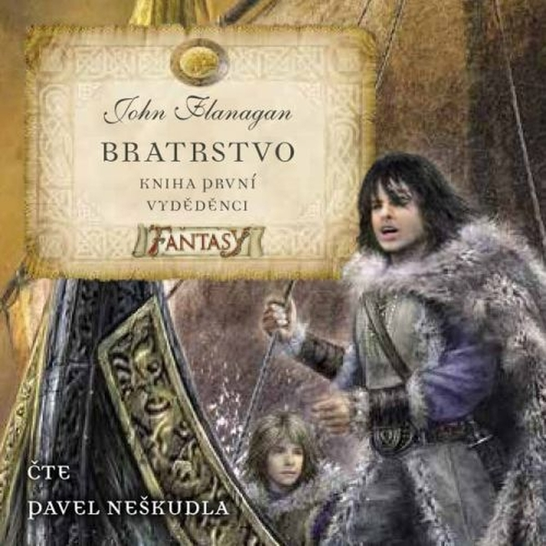 Obrázek podcastu Bratrstvo Kniha první - Vyděděnci