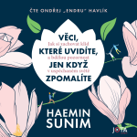 Obrázek podcastu Věci, které uvidíte, jen když zpomalíte