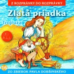 Obrázek podcastu Zlatá priadka