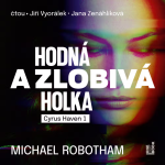 Obrázek podcastu Hodná a zlobivá holka