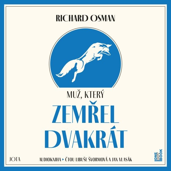 Obrázek podcastu Muž, který zemřel dvakrát