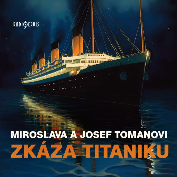 Obrázek podcastu Zkáza Titaniku