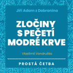 Obrázek podcastu Zločiny s pečetí modré krve