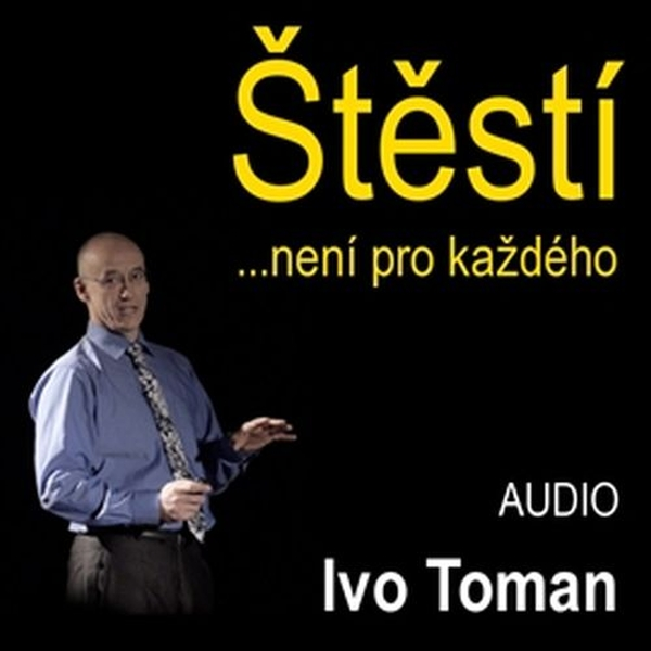 Obrázek podcastu Štěstí není pro každého