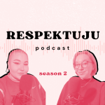 Obrázek podcastu Respektuju