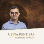 Obrázek podcastu Investiční podcast: Cesta rentiéra