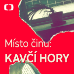 Obrázek podcastu Místo činu: Kavčí hory