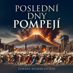 Obrázek podcastu Poslední dny Pompejí