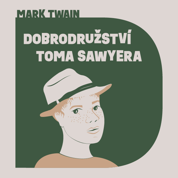 Obrázek podcastu Dobrodružství Toma Sawyera