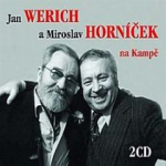 Obrázek podcastu Jan Werich a Miroslav Horníček na Kampě