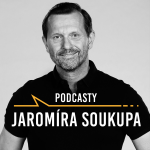 Obrázek podcastu Podcasty Jaromíra Soukupa