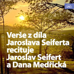 Obrázek podcastu Verše z díla Jaroslava Seiferta recituje Jaroslav Seifert a Dana Medřická