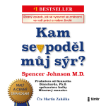 Obrázek podcastu Kam se poděl můj sýr?