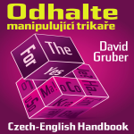 Obrázek podcastu Odhalte manipulující trikaře