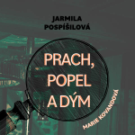 Obrázek podcastu Prach, popel a dým