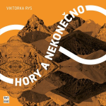 Obrázek podcastu Hory a nekonečno