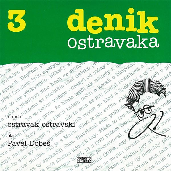 Obrázek podcastu Denik ostravaka 3