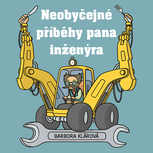 Obrázek podcastu Neobyčejné příběhy pana inženýra