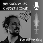 Obrázek podcastu Hra. Sada. Zápas. O sportu jinak