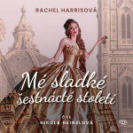 Obrázek podcastu Mé sladké šestnácté století