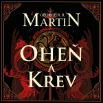 Obrázek podcastu Oheň a krev I.