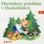 Obrázek podcastu Hurvínkovy prázdniny v Houbohledech