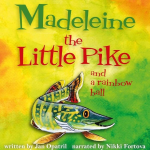 Obrázek podcastu Madeleine the Little Pike and a rainbow ball