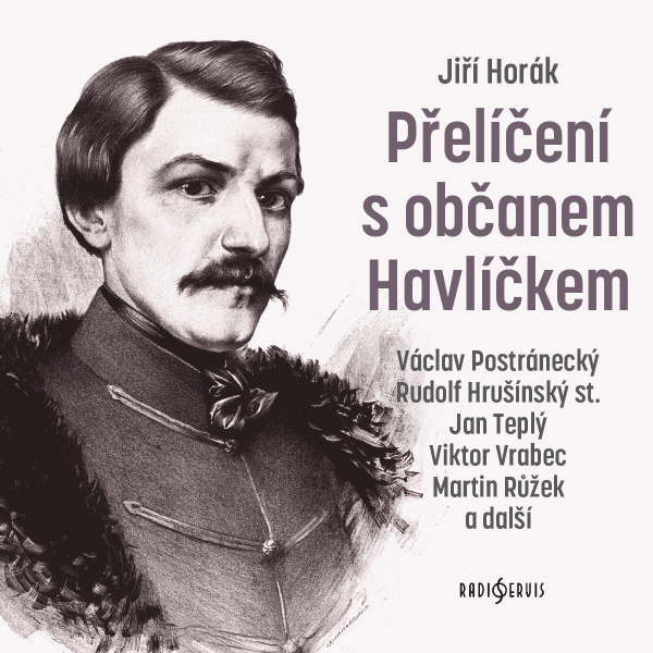Obrázek podcastu Přelíčení s občanem Havlíčkem