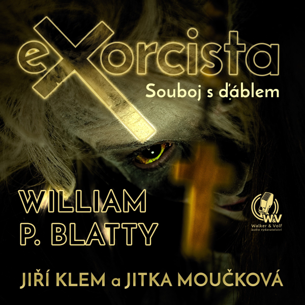 Obrázek podcastu Exorcista – Souboj s ďáblem