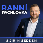 Obrázek podcastu Ranní rychlovka s Jiřím Šedkem