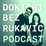 Obrázek podcastu Doktoři bez rukavic