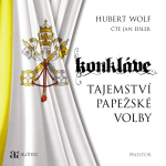 Obrázek podcastu Konkláve - Tajemství papežské volby