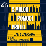 Obrázek podcastu S malou pomocí přátel