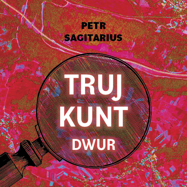 Obrázek podcastu Trujkunt I. - Dwur