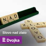 Obrázek podcastu Slovo nad zlato
