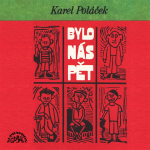Obrázek podcastu Bylo nás pět - kompletní nahrávka