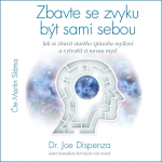 Obrázek podcastu Zbavte se zvyku být sami sebou