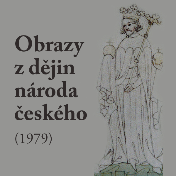 Obrázek podcastu Obrazy z dějin národa českého (1979)