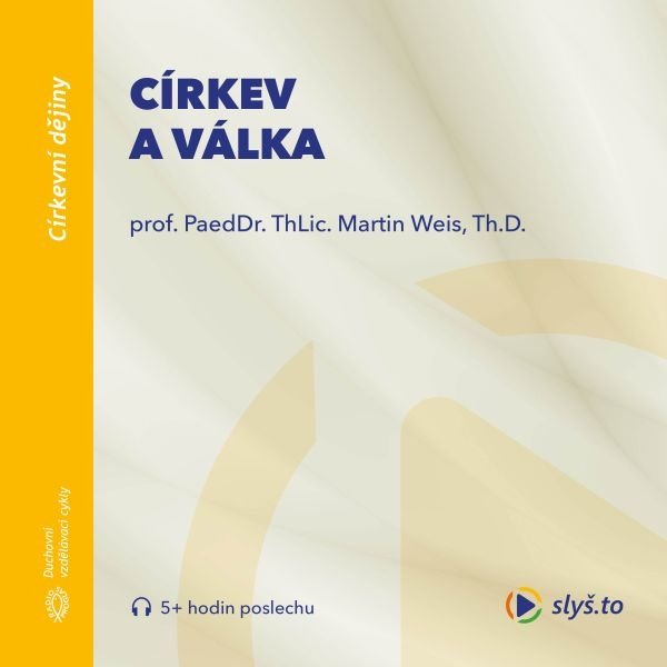 Obrázek podcastu Církev a válka