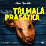 Obrázek podcastu Tři malá prasátka