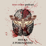 Obrázek podcastu Holka z forenzního