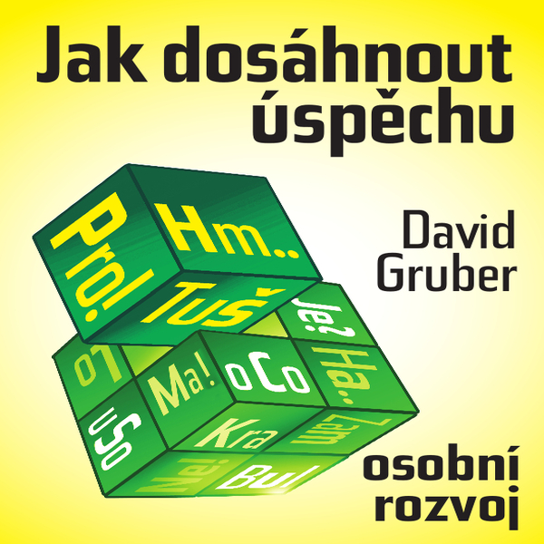 Obrázek podcastu Co je to úspěch – a jak jej dosáhnout?